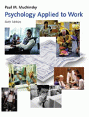 Psychology applied to work : an introduction to industrial and organizational psychology; 6th ed